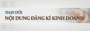 Dịch Vụ Thay Đổi Ngành Nghề Kinh Doanh Tại Bình Dương