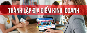 Dịch vụ thành lập địa điểm kinh doanh tại Tân Uyên