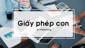 Dịch vụ làm giấy phép con tại Đồng Nai