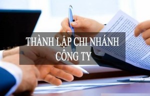 Dịch vụ thành lập chi nhánh tại Dĩ An