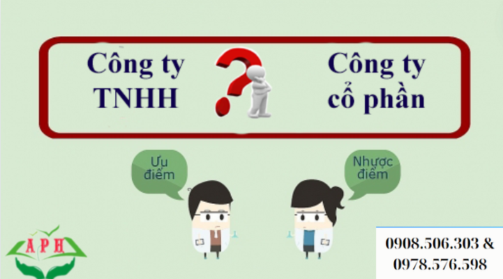 Thành Lập Công Ty Cổ Phần Hay TNHH? _ Nên đọc