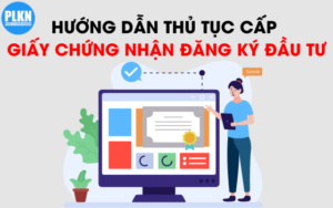 Quy trình xin giấy phép đầu tư