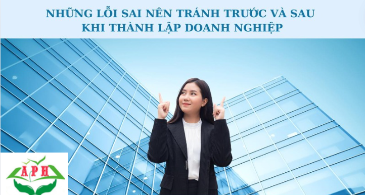 Lỗi Thường Gặp Khi Thành Lập Doanh Nghiệp Và Cách Tránh-Dịch vụ kế toán Dĩ An