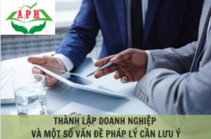 Các vấn đề pháp lý khi thành lập doanh nghiệp