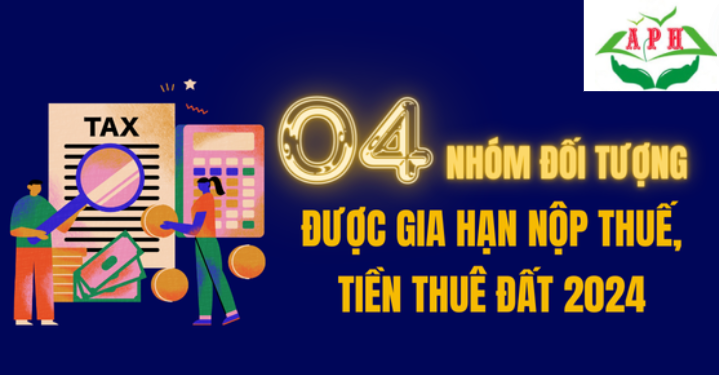 Các Đối Tượng Được Gia Hạn Thời Hạn Nộp Thuế