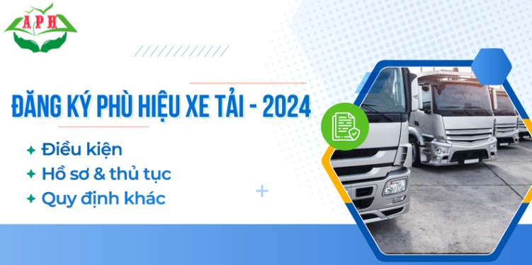 Quy trình và thủ tục cấp phù hiệu xe tải đã được cập nhật chi tiết trong tháng 9/2024